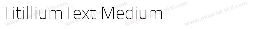 TitilliumText Medium字体转换